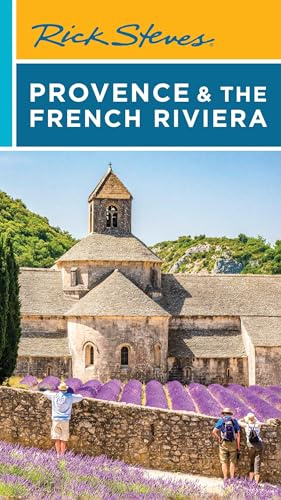 Rick Steves Provence & the French Riviera (Rick Steves Travel Guide)