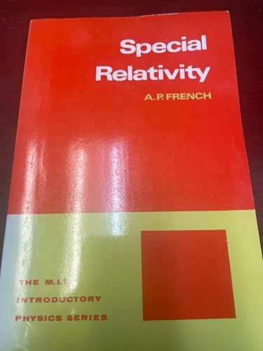 Special Relativity (M.I.T. Introductory Physics)