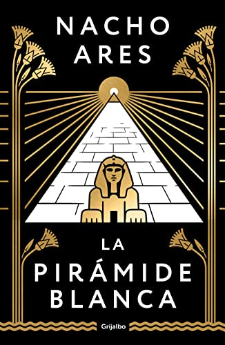 La pirámide blanca (Novela histórica)