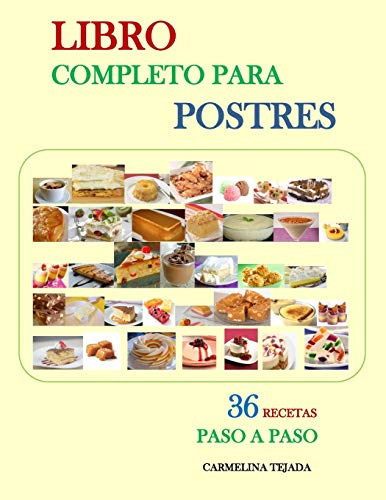 LIBRO COMPLETO PARA POSTRES: 5 (COCINA. REPOSTERIA Y BEBIDAS)