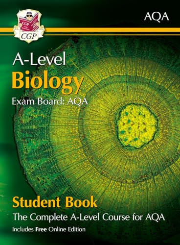 A-Level Biology for AQA: Year 1 & 2 Student Book with Online Edition: course companion for the 2026 and 2027 exams (CGP AQA A-Level Biology)