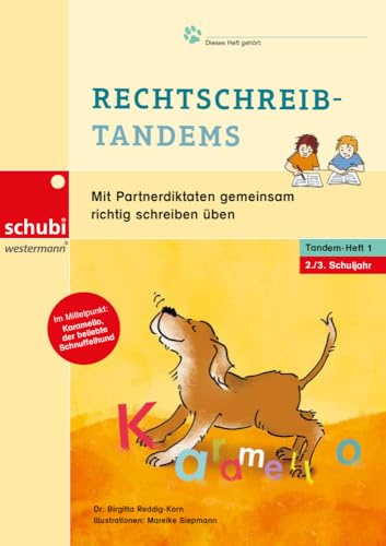 Rechtschreib-Tandems 2/3: Mit Partnerdiktaten gemeinsam richtig schreiben üben