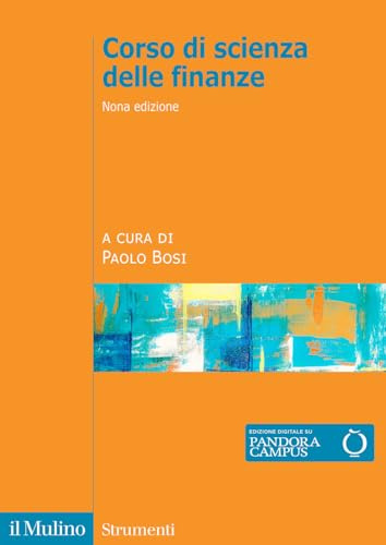 Corso di scienza delle finanze. Nuova ediz.