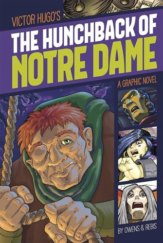 The Hunchback of Notre Dame (Graphic Revolve: Common Core Editions)