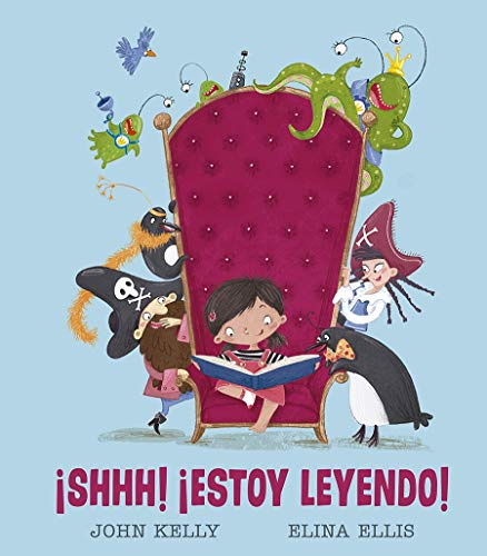 ¡Shhh! ¡Estoy Leyendo! (Picarona)