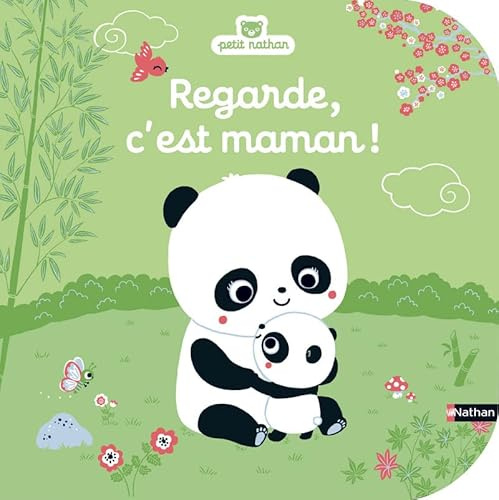 Regarde, c'est maman - Livre d'éveil à toucher pour les bébés, dès 6 mois