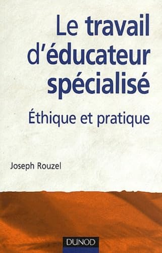 Le travail d'éducateur spécialisé
