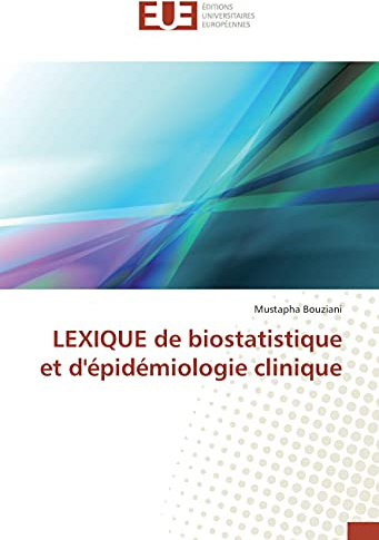 LEXIQUE de biostatistique et d'épidémiologie clinique