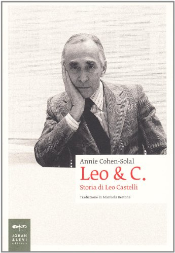 Leo & C. Storia di Leo Castelli