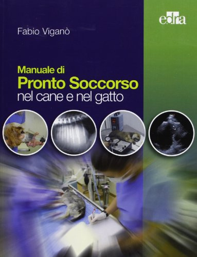 Manuale di pronto soccorso nel cane e nel gatto