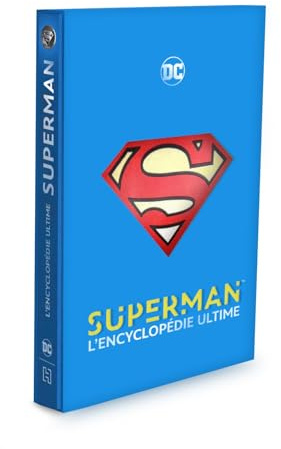 Superman - L'encyclopédie ultime