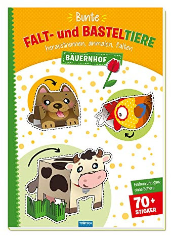 Trötsch Bastelbuch Bunte Falt- und Basteltiere - Bauernhof: Bastelheft Beschäftigungsbuch