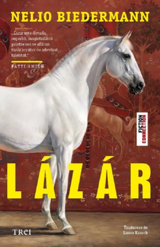 Lazar - Nelio Biedermann, Fiction Connection, Editie in limba romana