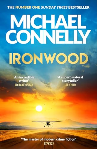 Ironwood: The Brand New Blockbuster Thriller from the Author Behind Amazon Prime’s BOSCH and BALLARD
