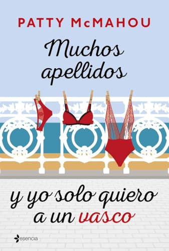 Muchos apellidos y yo solo quiero a un vasco (Comedia erótica)