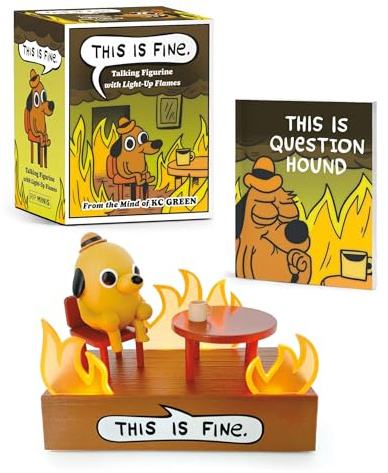 This Is Fine Talking Figurine: With Light and Sound!
