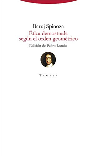 Ética demostrada según el orden geométrico: (edición bilingüe) (Torre del Aire)