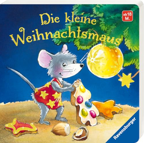 Die kleine Weihnachtsmaus, Weihnachtsbuch, Buch für Kinder ab 18 Monaten