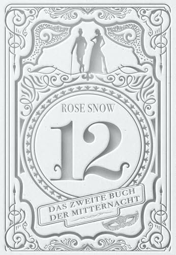12 - Das zweite Buch der Mitternacht (12 - Die Bücher der Mitternacht 2)
