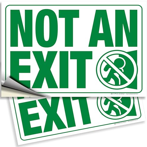 iSYFIX Not an Exit Signs Stickers – 2 Pack 10x7 Inch – Premium Self-Adhesive Vinyl, Laminated for Ultimate UV, Weather, Scratch, Water and Fade Resistance, for Office, Buildings, Workplace & More.