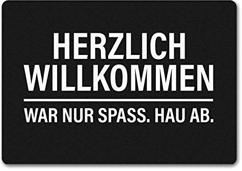 trendaffe Herzlich Willkommen war nur Spaß hau ab Fußmatte ohne Rand in schwarz-weiß