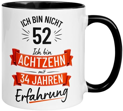 52 Geburtstag Männer Geschenk Tasse | Ich bin nicht 52 – Ich habe Erfahrung | Lustige Geburtstagstasse zum 52. Geburtstag | 52ter Geburtstag - Witziges Geburtstagsgeschenk Mann | Made in Germany