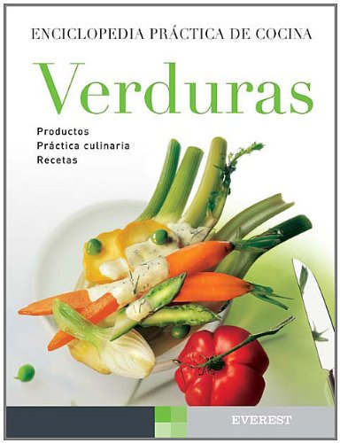 Verduras (Enciclopedia práctica de cocina)