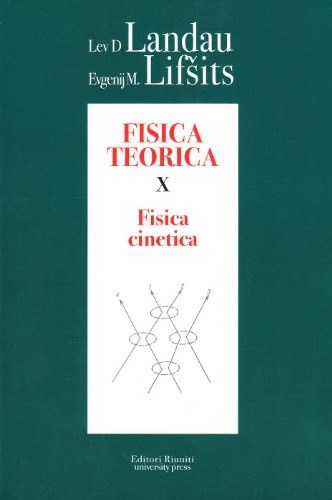 Fisica teorica 10. Fisica cinetica