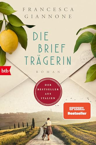 Die Briefträgerin: Roman - 'Der Überraschungserfolg des Jahres.' Vanity Fair - SPIEGEL-Bestseller