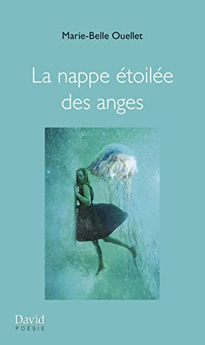 La nappe etoilee des anges