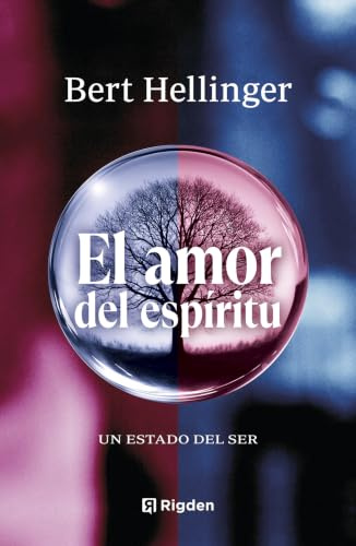 El amor del espíritu: Un estado del ser