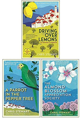 Lemons Trilogy 3 Books Collection Set By Chris Stewart (Driving Over Lemons, A Parrot in the Pepper Tree, The Almond Blossom Appreciation Society)