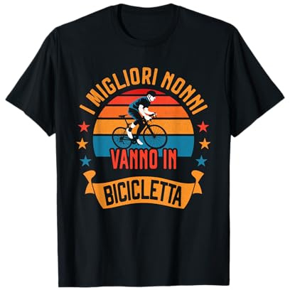 I Migliori Nonni Vanno In Bicicletta Ciclista Divertente Maglietta