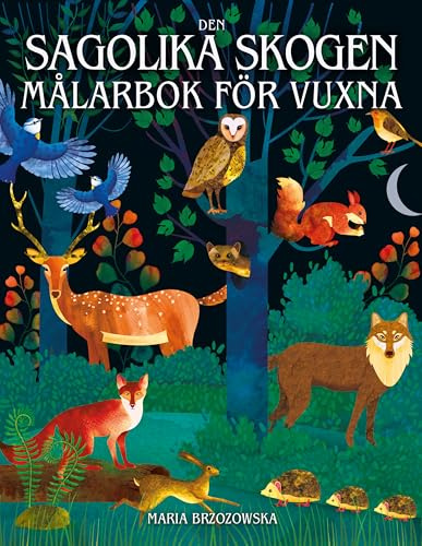 Målarbok för vuxna - Sagolika skogen