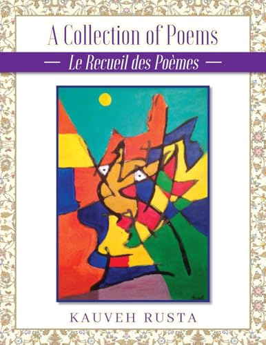 A Collection of Poems: La Recueil des Poèmes