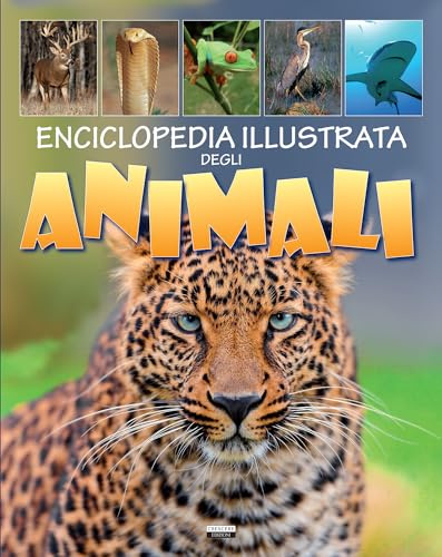 Enciclopedia illustrata degli animali