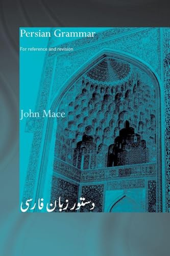 Persian Grammar: For Reference and Revision