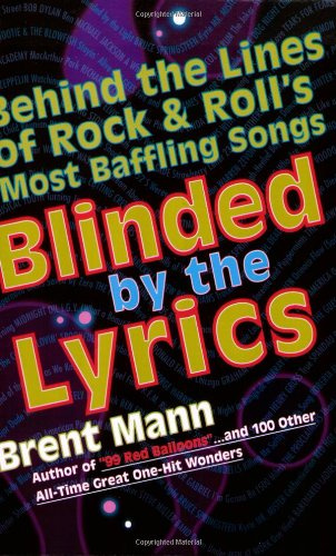 Blinded by the Lyrics