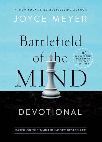 Battlefield of the Mind: Winning the Battle of Your Mind