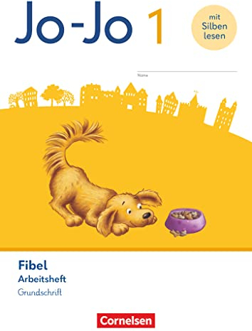 Jo-Jo Fibel - Allgemeine Ausgabe 2023 - 1. Schuljahr: Arbeitsheft in Grundschrift - Mit Lauttabelle und Lernspurenheft