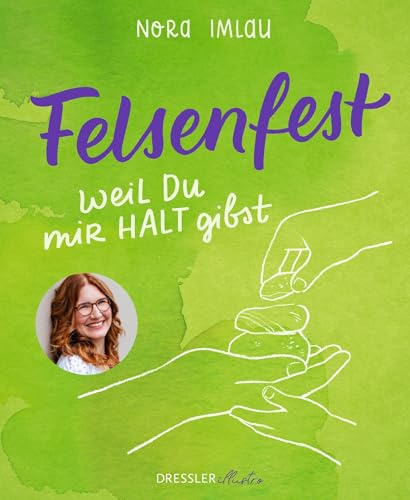 Felsenfest: Weil du mir Halt gibst