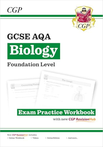 New GCSE Biology AQA Foundation Exam Practice Workbook with CGP RevisionHub (CGP AQA GCSE Biology)