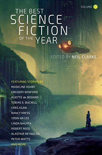 The Best Science Fiction of the Year: Volume Three: 3