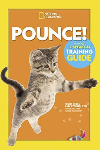 Pounce!: A How To Speak Cat Training Guide