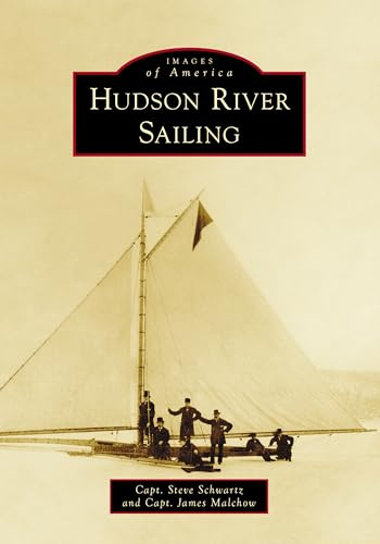 Hudson River Sailing (Images of America)