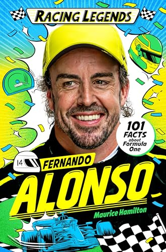 Racing Legends: Fernando Alonso: A fun, fact-filled illustrated book for Formula One fans!: 5