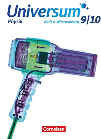 Universum Physik - Gymnasium Baden-Württemberg - ab 2015 - 9./10. Schuljahr: Schulbuch
