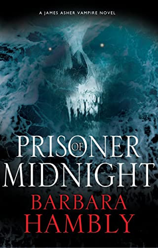 Prisoner of Midnight: 8 (A James Asher Vampire Novel)