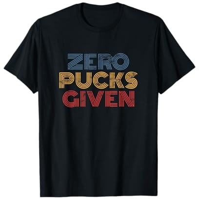 Zero Pucks Given Funny Distressed Ice Hockey Player Goalie T-Shirt
