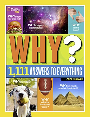 NGK Why?: Over 1,111 Answers to Everything (National Geographic Kids)